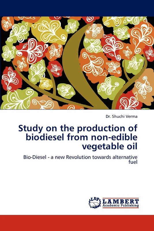 Study on the production of biodiesel from non-edible vegetable oil: Bio-Diesel - a new Revolution towards alternative fuel - Image 1