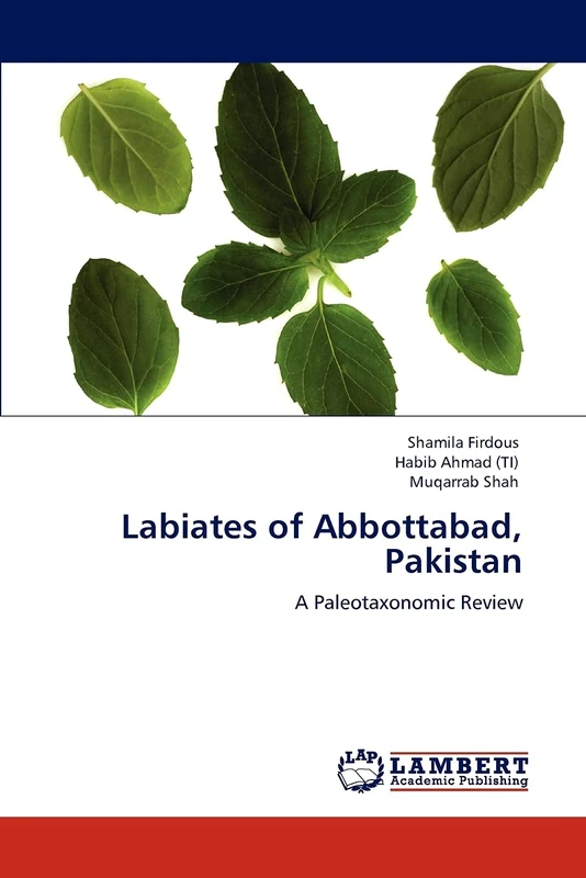 Labiates of Abbottabad, Pakistan: A Paleotaxonomic Review