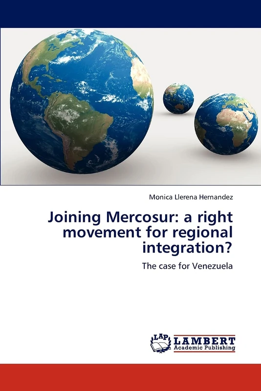 Joining Mercosur: a right movement for regional integration?: The case for Venezuela - Image 1