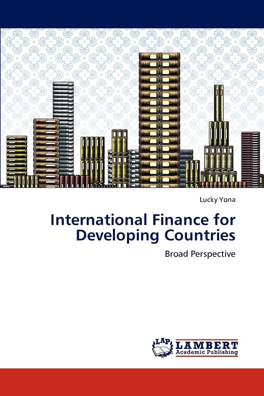 International Finance for Developing Countries: Broad Perspective