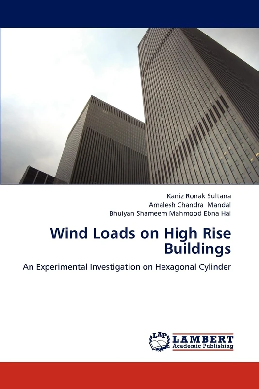 Wind Loads on High Rise Buildings: An Experimental Investigation on Hexagonal Cylinder - Image 1