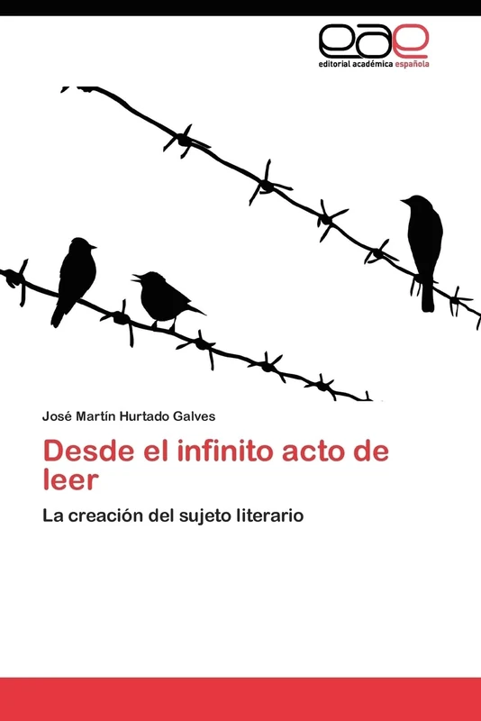 Desde el infinito acto de leer: La creación del sujeto literario