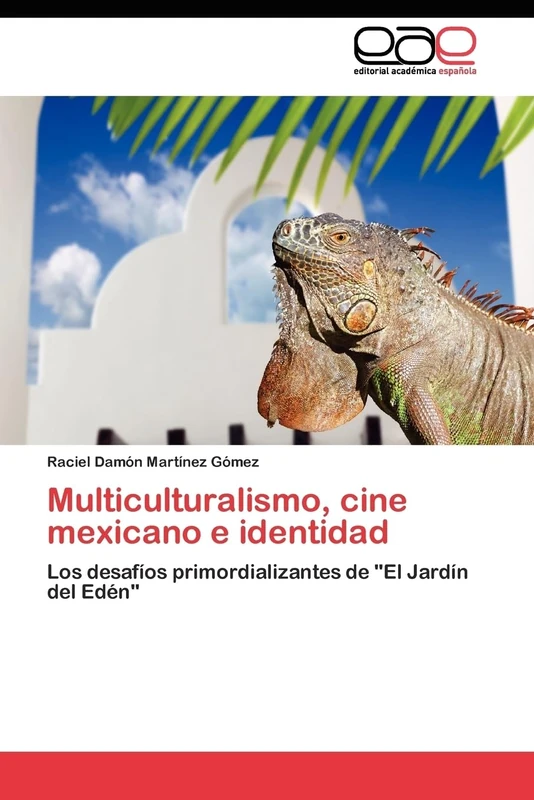 Multiculturalismo, cine mexicano e identidad: Los desafíos primordializantes de "El Jardín del Edén" - Image 1