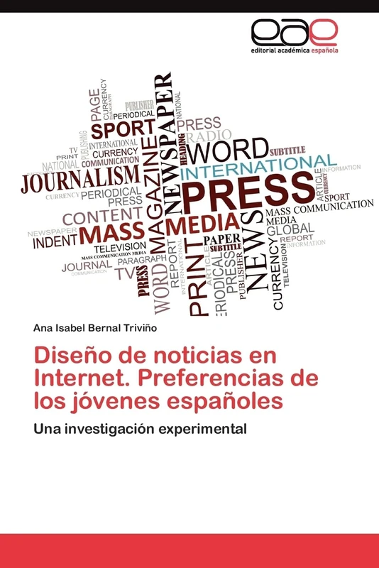 Diseño de noticias en Internet. Preferencias de los jóvenes españoles: Una investigación experimental