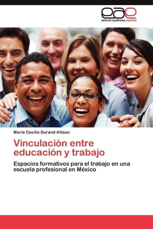 Vinculación entre educación y trabajo: Espacios formativos para el trabajo en una escuela profesional en México