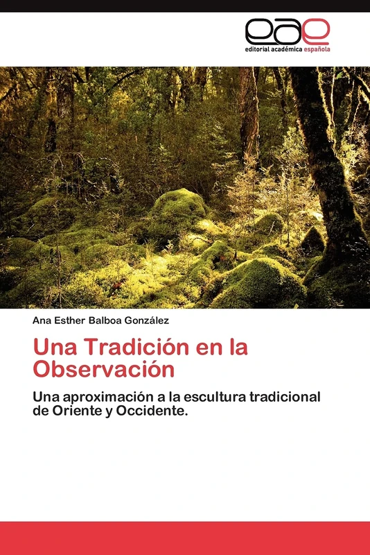 Una Tradición en la Observación: Una aproximación a la escultura tradicional de Oriente y Occidente. - Image 1