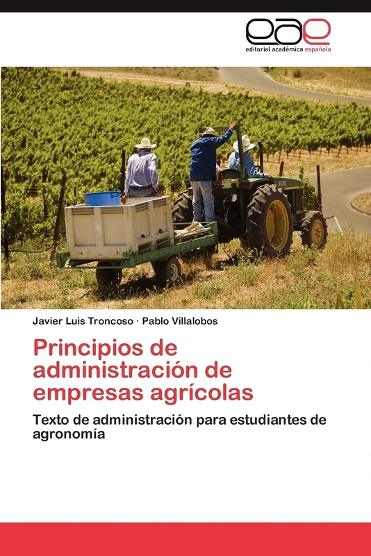 Principios de administración de empresas agrícolas: Texto de administración para estudiantes de agronomía - Image 1