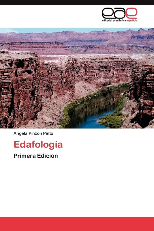 Edafología: Primera Edición