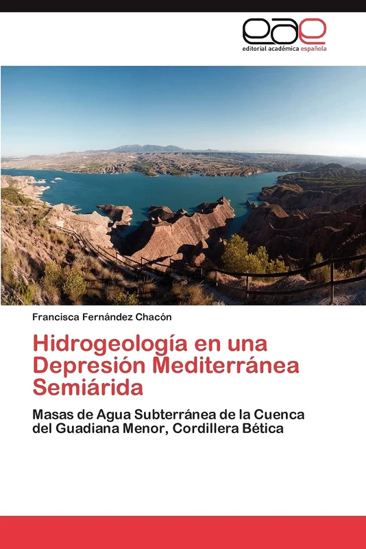 Hidrogeología en una Depresión Mediterránea Semiárida: Masas de Agua Subterránea de la Cuenca del Guadiana Menor, Cordillera Bética - Image 1