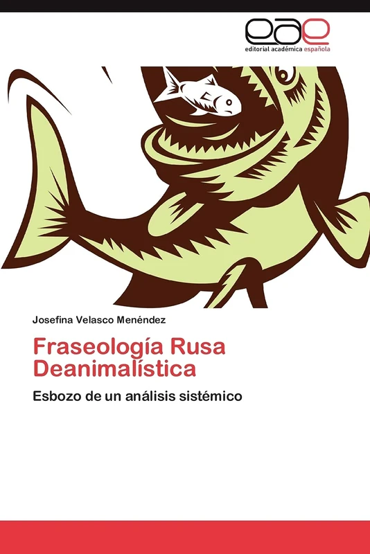 Fraseología Rusa Deanimalística: Esbozo de un análisis sistémico - Image 1
