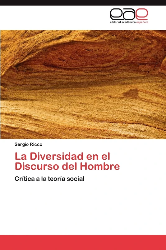 La Diversidad en el Discurso del Hombre: Crítica a la teoría social - Image 1