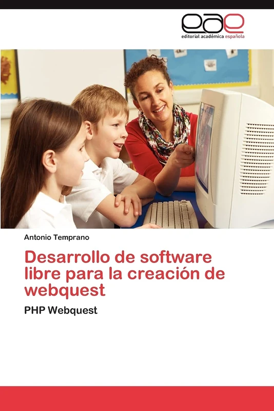 Desarrollo de software libre para la creación de webquest: PHP Webquest