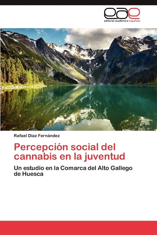 Percepción social del cannabis en la juventud: Un estudio en la Comarca del Alto Gallego de Huesca