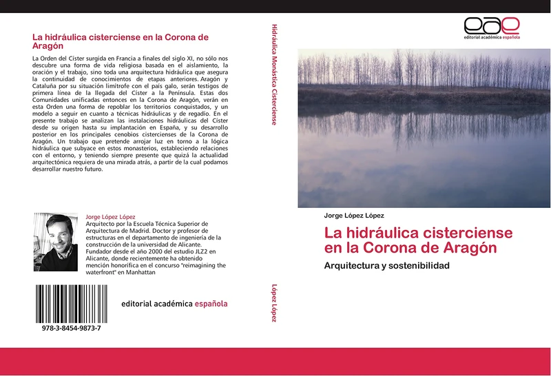 La hidráulica cisterciense en la Corona de Aragón: Arquitectura y sostenibilidad