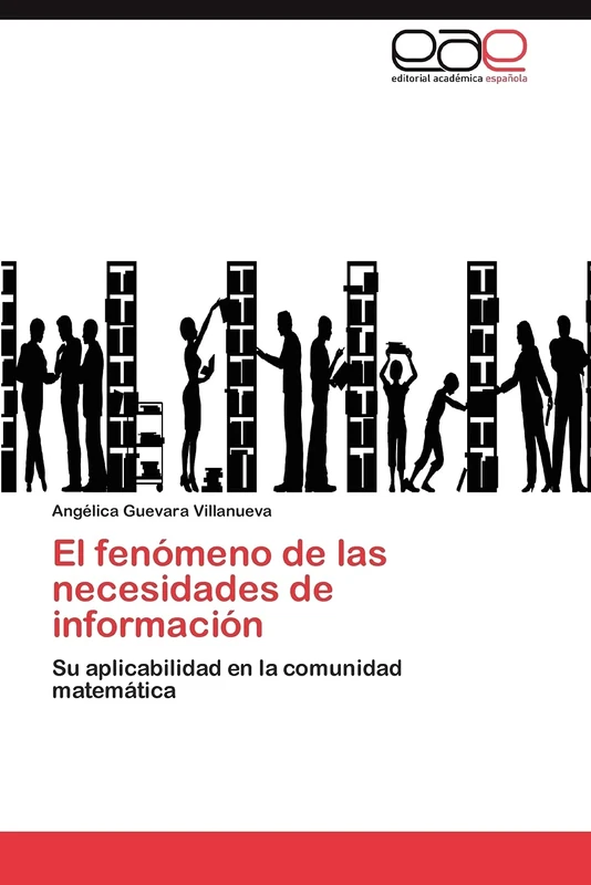 El fenómeno de las necesidades de información: Su aplicabilidad en la comunidad matemática - Image 1