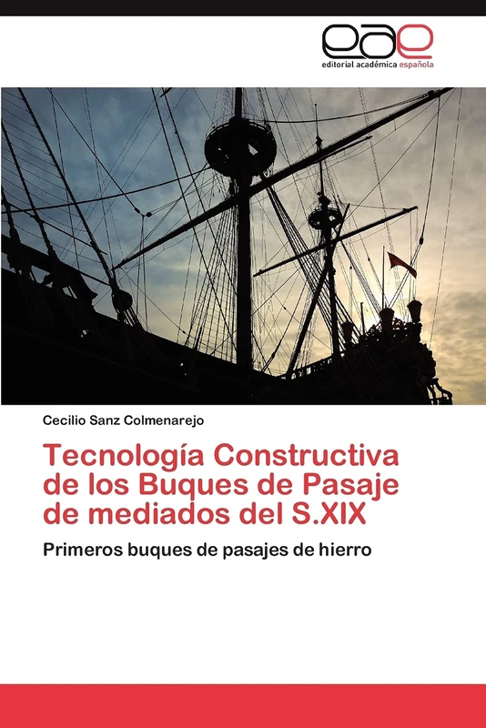 Tecnología Constructiva de los Buques de Pasaje de mediados del S.XIX: Primeros buques de pasajes de hierro - Image 1