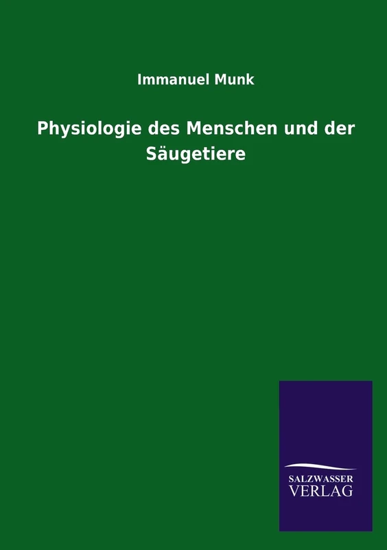 Physiologie des Menschen und der Säugetiere