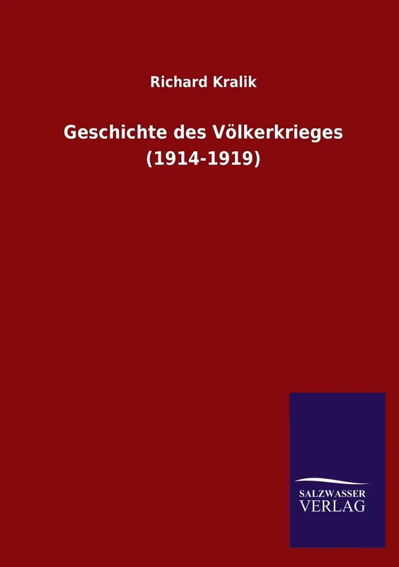 Geschichte des Völkerkrieges (1914-1919)