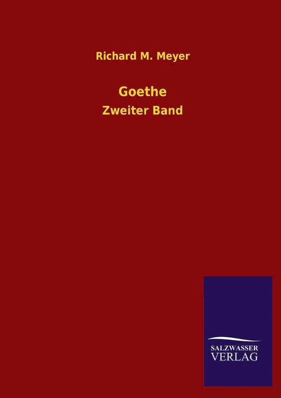 Goethe: Zweiter Band