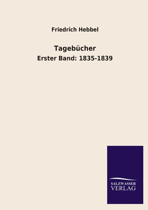 Tagebucher: Erster Band: 1835-1839 - Image 1