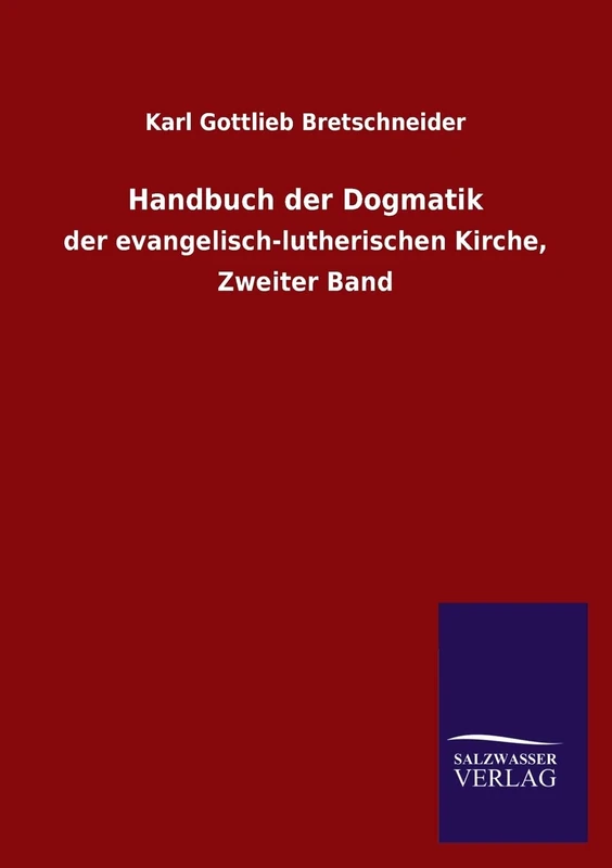 Handbuch der Dogmatik: der evangelisch-lutherischen Kirche, Zweiter Band - Image 1