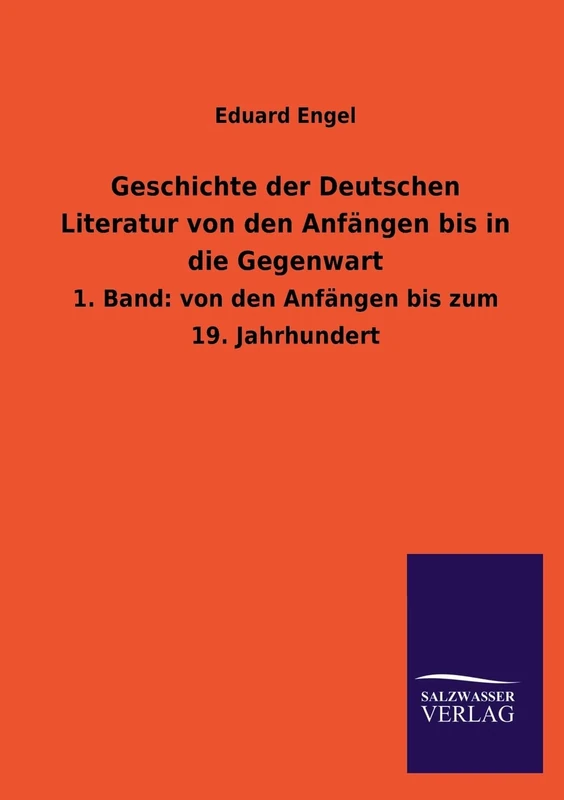 Geschichte der Deutschen Literatur von den Anfängen bis in die Gegenwart: 1. Band: von den Anfängen bis zum 19. Jahrhundert - Image 1