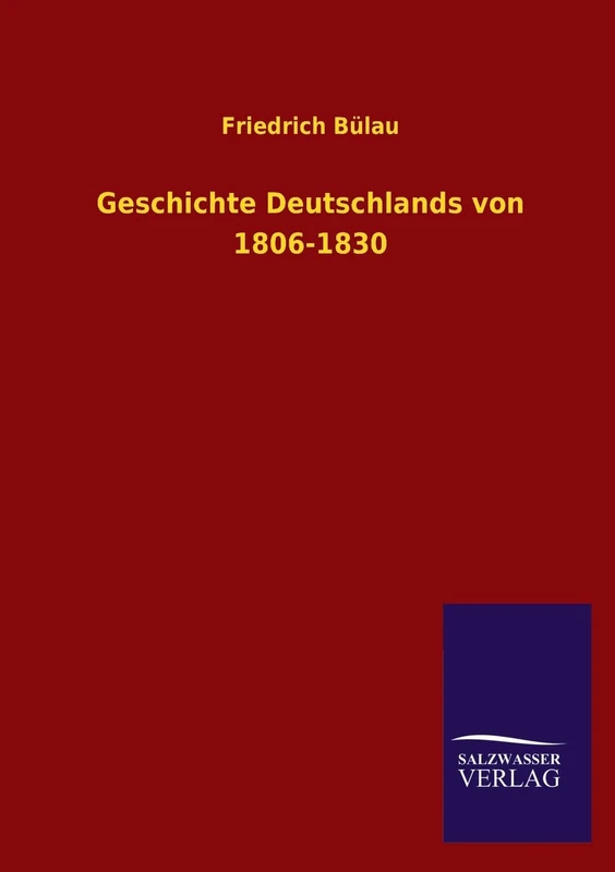 Geschichte Deutschlands von 1806-1830 - Image 1