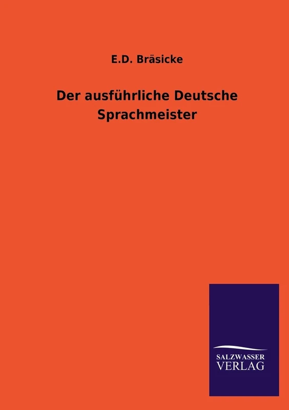 Der Ausfuhrliche Deutsche Sprachmeister