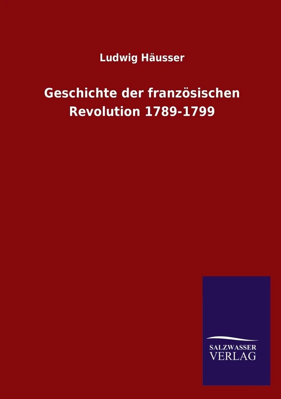 Geschichte Der Franzosischen Revolution 1789-1799 - Image 1
