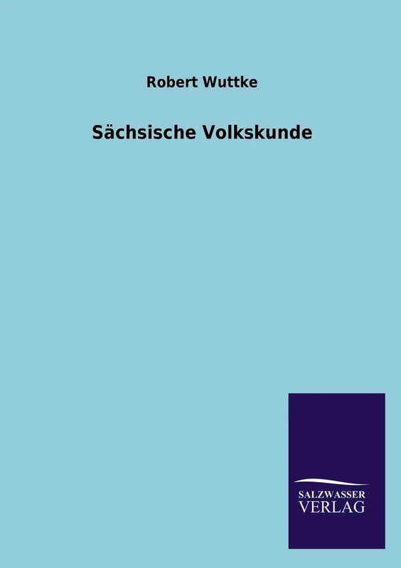 Sächsische Volkskunde