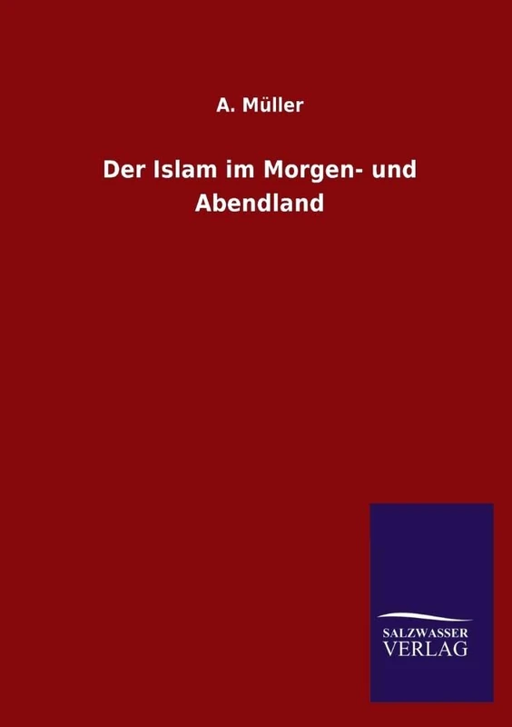 Der Islam Im Morgen- Und Abendland - Image 1
