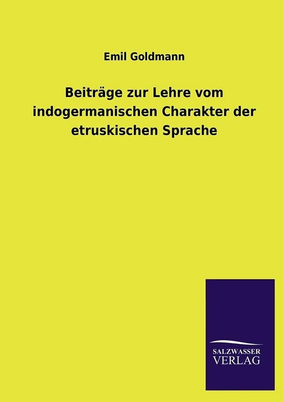 Beitrage Zur Lehre Vom Indogermanischen Charakter Der Etruskischen Sprache - Image 1