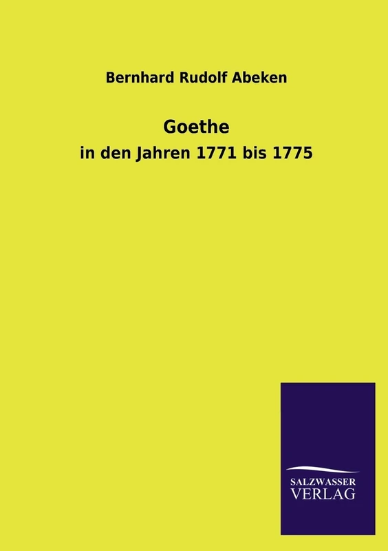 Goethe: in den Jahren 1771 bis 1775 - Image 1