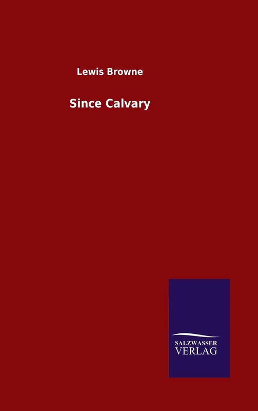 Since Calvary