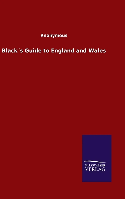 Black´s Guide to England and Wales
