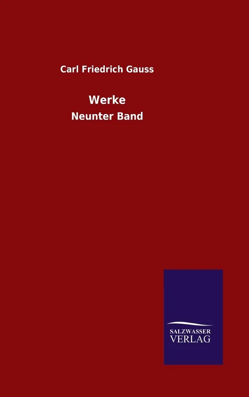 Werke: Neunter Band