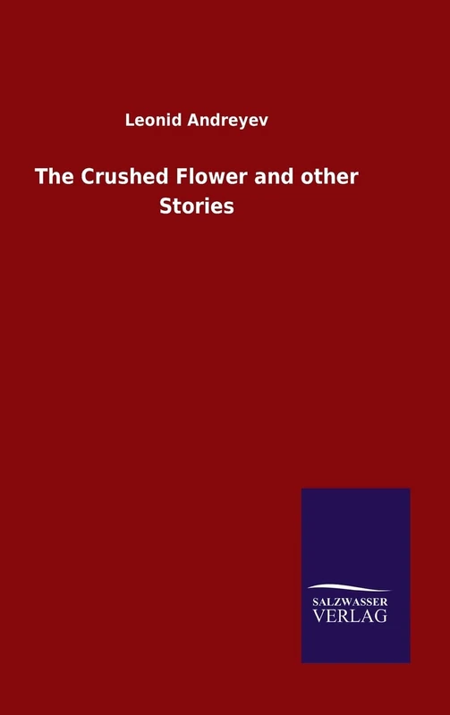 The Crushed Flower and other Stories