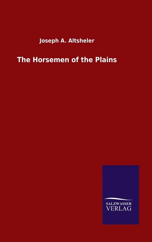The Horsemen of the Plains