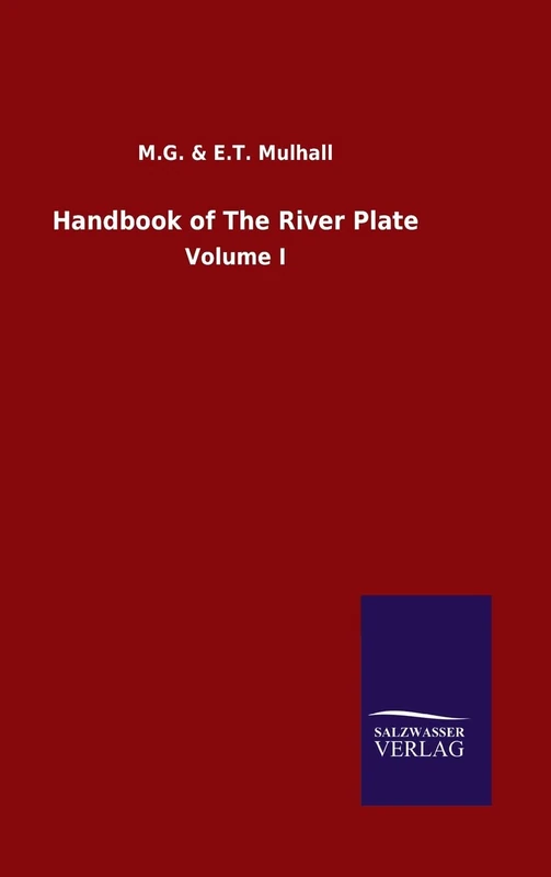 Handbook of The River Plate: Volume I