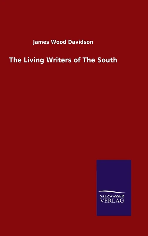 The Living Writers of The South