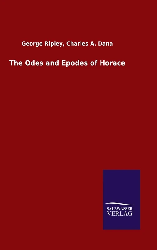 The Odes and Epodes of Horace