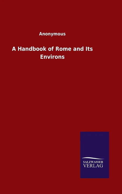 A Handbook of Rome and Its Environs - Image 1