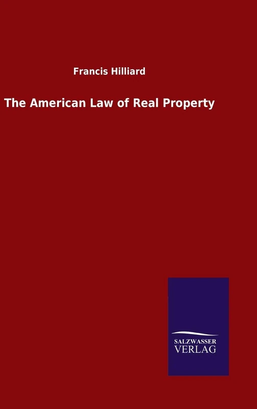 The American Law of Real Property