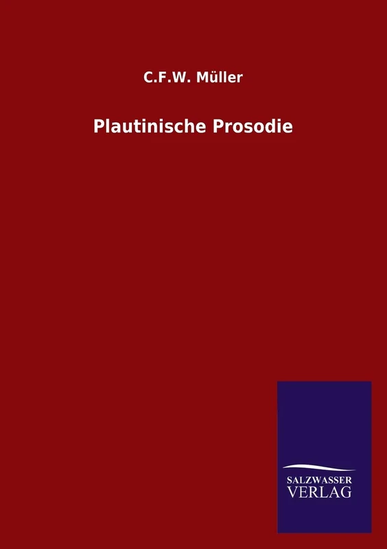 Plautinische Prosodie