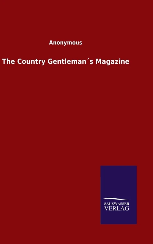 The Country Gentleman´s Magazine - Image 1