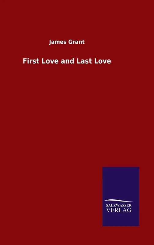 First Love and Last Love