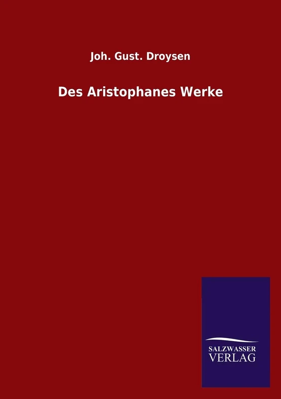 Des Aristophanes Werke