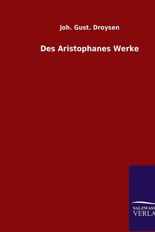 Des Aristophanes Werke