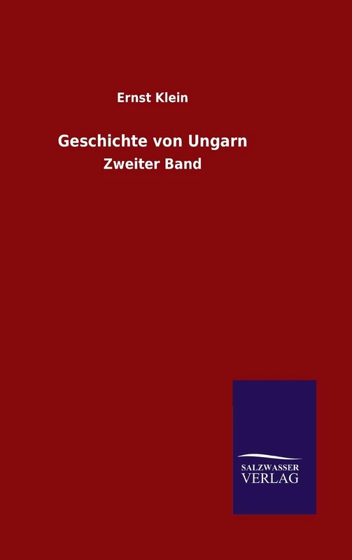 Geschichte von Ungarn: Zweiter Band - Image 1
