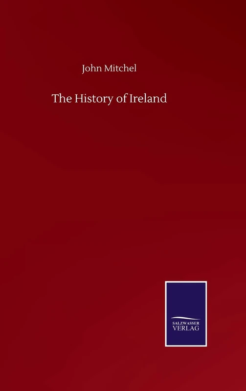 The History of Ireland